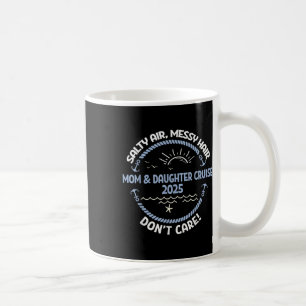 Mother Daughter Cruise 2025 Boat Trip Mum Daughter Coffee Mug