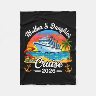 Mother daughter cruise 2026 vacation trip family fleece blanket
