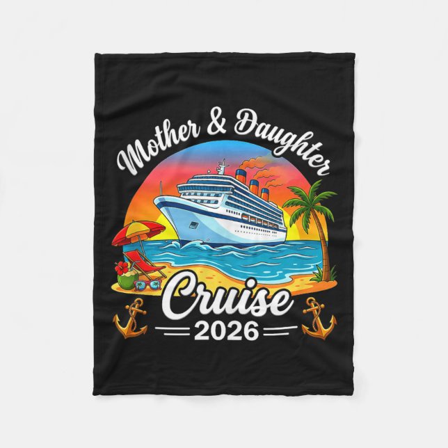 Mother daughter cruise 2026 vacation trip family fleece blanket (Front)