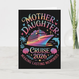 Mother Daughter Cruise 2026 Vacation Trip Matching Card