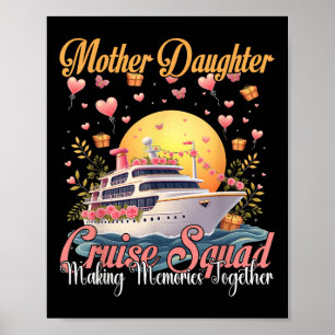 Mother Daughter Cruise Squad 2025 Funny Mum Girl V Poster