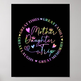 Mother Daughter Cruise Trip Funny Memories Mom Gir Poster