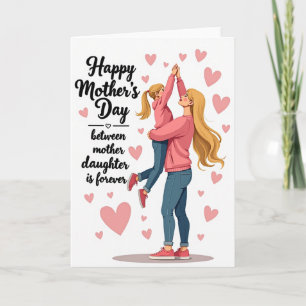 Mother Daughter Forever Card