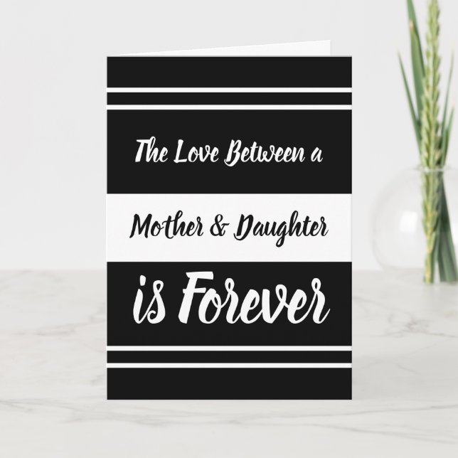 Mother & Daughter love you black and white Card (Front)