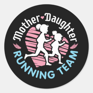 Mother Daughter Running Team Classic Round Sticker