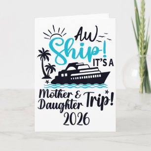 Mother Daughter Trip 2026 Cruise Vacation Mom Matc Card