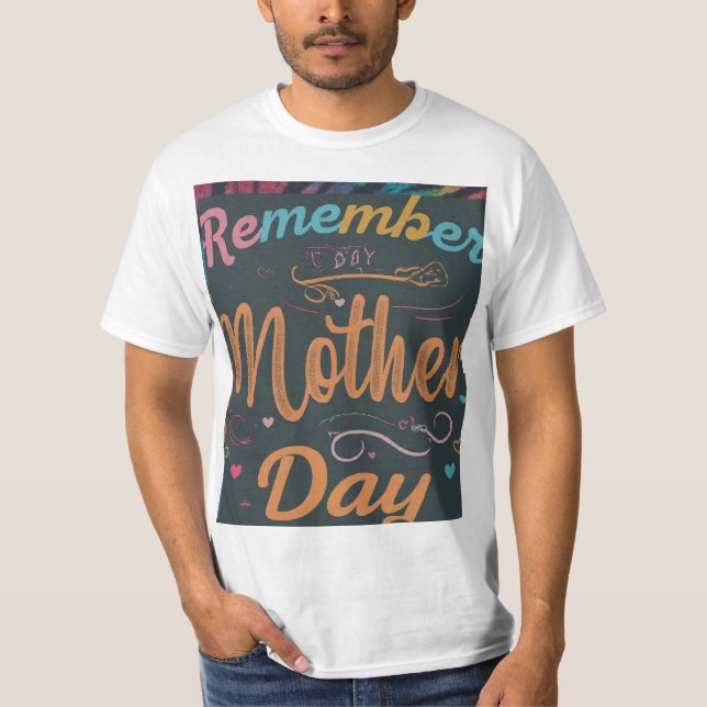 mother day teeshirts T-Shirt (Front)