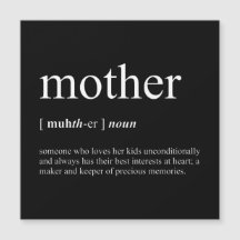 Mother Definition Black Magnet
