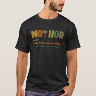 Mother Definition Funny Mum Mother's Day T-Shirt