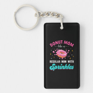 Mother Donut Mom Like A Regular Mom With Sprinkles Key Ring