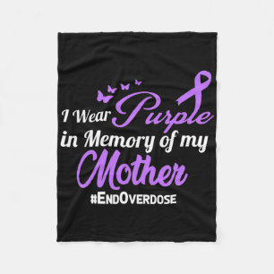 Mother Drug Overdose Awareness Memory Fleece Blanket