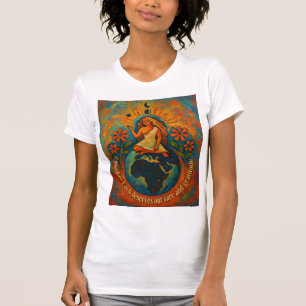 Mother Earth Deserves Our Gratitude Nature T-Shirt