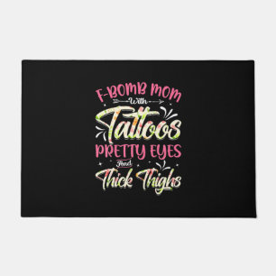 Mother Florals F-Bomb Mom With Tattoos Birthday Doormat