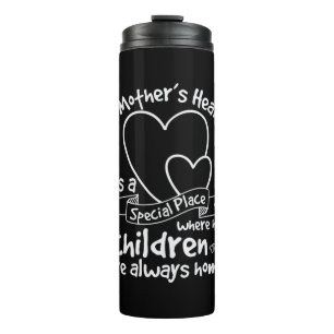 Mother Gift A Mother's Heart Thermal Tumbler