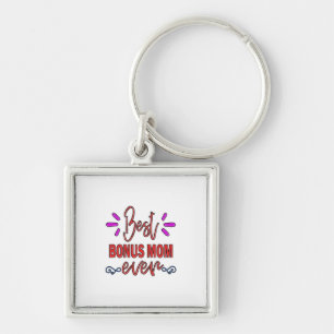 Mother Gift Best Bonus Mum Ever Key Ring