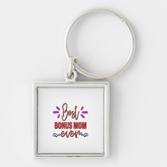 Mother Gift Best Bonus Mum Ever Key Ring (Front)
