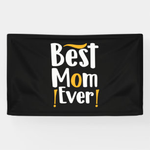 Mother Gift Best Mum Ever Banner