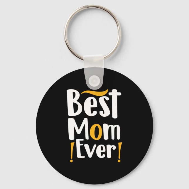 Mother Gift Best Mum Ever Key Ring (Front)