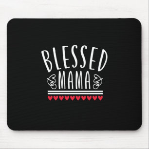 Mother Gift Blessed Mama Mouse Pad