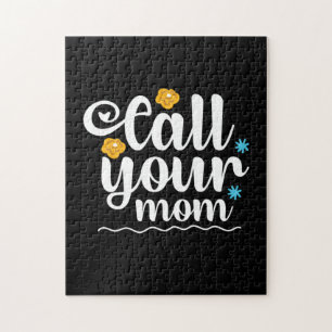 Mother Gift Call Your Mum Jigsaw Puzzle