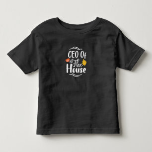 Mother Gift CEO Of The House Toddler T-Shirt