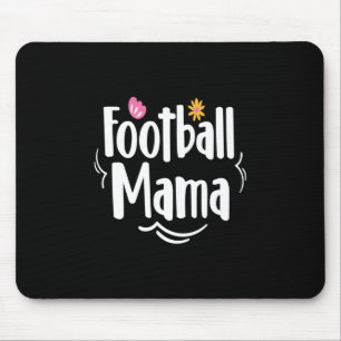 Mother Gift Football Mama Mouse Pad