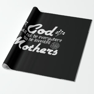 Mother Gift God He Invented Mother Wrapping Paper