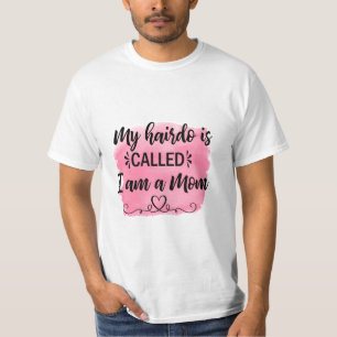 Mother Gift I Am A Mum T-Shirt