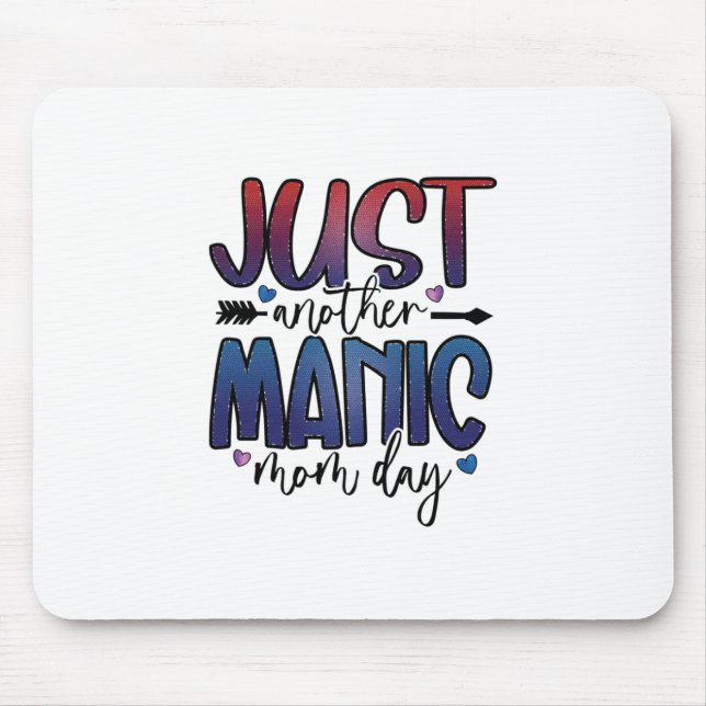Mother Gift Just Another Mum Day Mouse Pad (Front)
