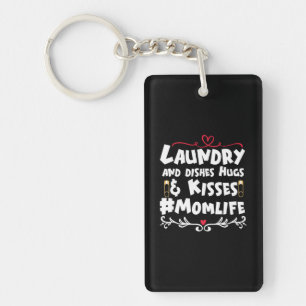 Mother Gift Laundry Kisses Mom Life Key Ring