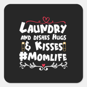 Mother Gift Laundry Kisses Mum Life Square Sticker