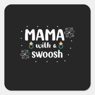 Mother Gift Mama With A Swoosh Square Sticker