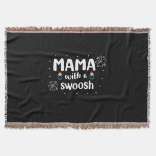 Mother Gift Mama With A Swoosh Throw Blanket