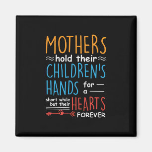 Mother Gift Mothers Hold Their Children Hands Magnet