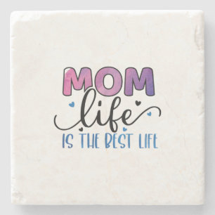 Mother Gift Mum Life Is The Best Life Stone Coaster