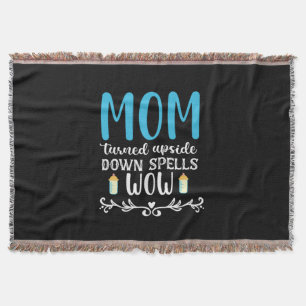 Mother Gift Mum Turned Upside Wow Throw Blanket