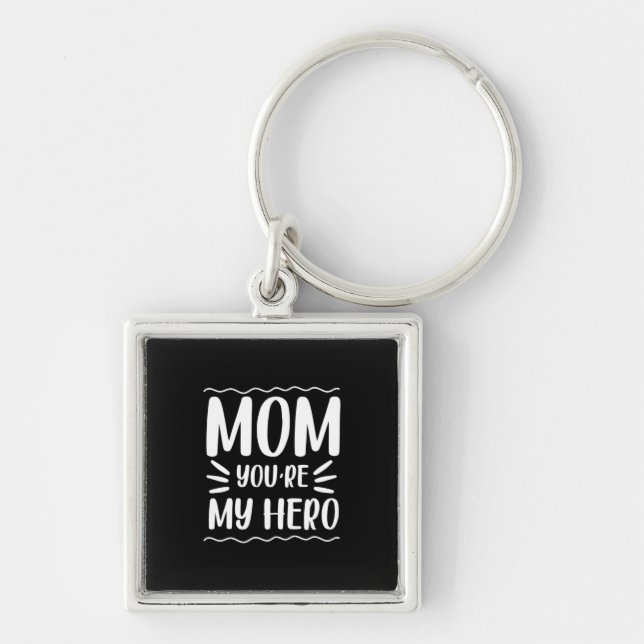 Mother Gift Mum You Are My Hero Key Ring (Front)