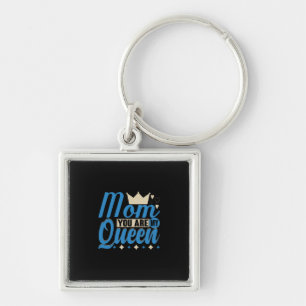 Mother Gift Mum You Are My Queen Key Ring