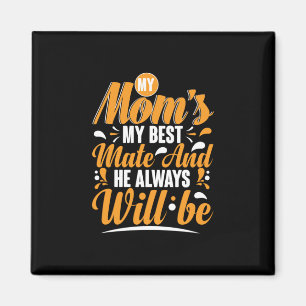 Mother Gift My Mum My Best Mate Magnet