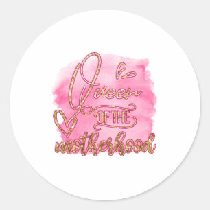 Mother Gift Queen Of The Motherhood Classic Round Sticker