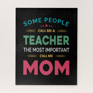 Mother Gift Some People Call Me Teacher Mum Jigsaw Puzzle