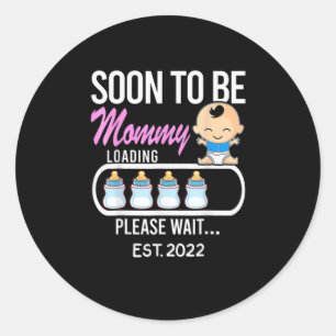 Mother Gift Soon To Be Mummy 2022 Classic Round Sticker