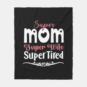 Mother Gift Super Mum Super Wife Fleece Blanket