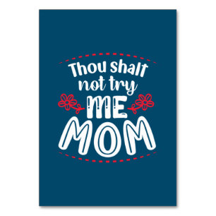 Mother Gift Try Me Mum Table Number