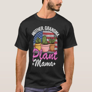 Mother Grandma Plant Mama American Flag Gardener P T-Shirt