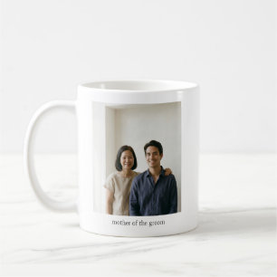 Mother Groom Two Photo Keepsake Sentimental Custom Coffee Mug