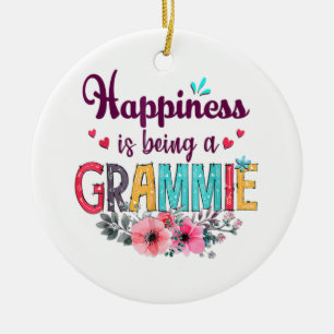 Mother Happiness Is Being A Grammie Ever Birthday Ceramic Ornament