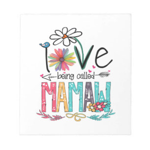Mother I Love Being Called Mamaw Sunflower Notepad