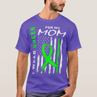 Mother I Wear Green For My Mum Kidney Disease Awar T-Shirt