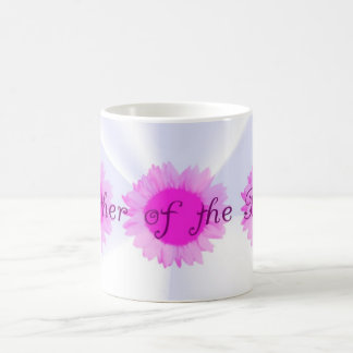 mother if the Bride Coffee Mug